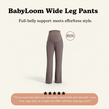 BabyLoom Wide Leg Pants